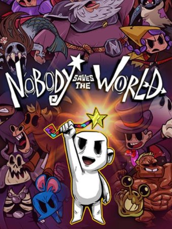 Nobody Saves the World: Complete (2022) RePack от FitGirl