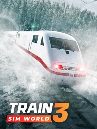 Train Sim World 3 (2022) RePack от FitGirl